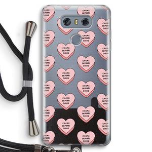 CaseCompany Chicks before dicks: LG G6 Transparant Hoesje met koord