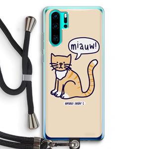 CaseCompany Miauw: Huawei P30 Pro Transparant Hoesje met koord