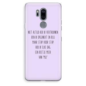 CaseCompany Zelfvertrouwen: LG G7 Thinq Transparant Hoesje