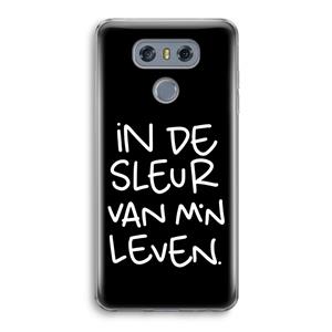 CaseCompany De Sleur: LG G6 Transparant Hoesje