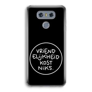 CaseCompany Vriendelijkheid: LG G6 Transparant Hoesje