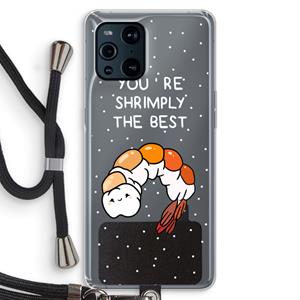 CaseCompany You're Shrimply The Best: Oppo Find X3 Pro Transparant Hoesje met koord