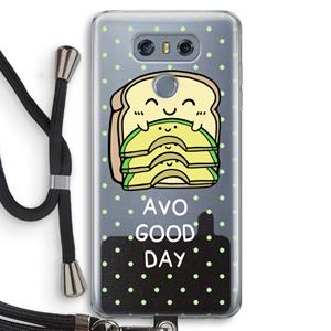 CaseCompany Avo Good Day: LG G6 Transparant Hoesje met koord
