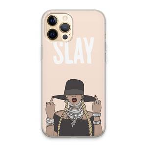 CaseCompany Slay All Day: iPhone 13 Pro Max Transparant Hoesje