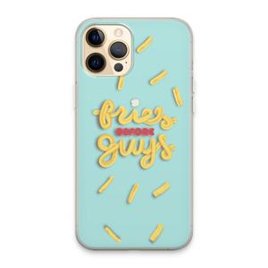 CaseCompany Always fries: iPhone 13 Pro Max Transparant Hoesje