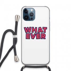 CaseCompany Whatever: iPhone 13 Pro Max Transparant Hoesje met koord