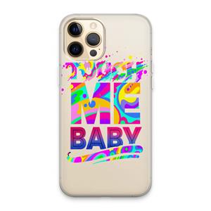 CaseCompany Touch Me: iPhone 13 Pro Max Transparant Hoesje