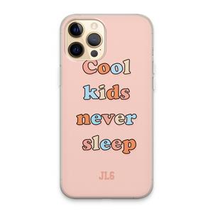 CaseCompany Cool Kids Never Sleep: iPhone 13 Pro Max Transparant Hoesje