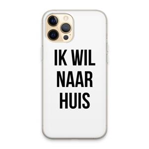 CaseCompany Ik wil naar huis: iPhone 13 Pro Max Transparant Hoesje