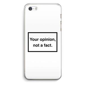 CaseCompany Your opinion: iPhone 5 / 5S / SE Transparant Hoesje