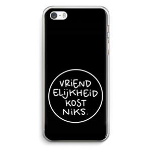 CaseCompany Vriendelijkheid: iPhone 5 / 5S / SE Transparant Hoesje