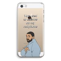 CaseCompany Hotline bling: iPhone 5 / 5S / SE Transparant Hoesje
