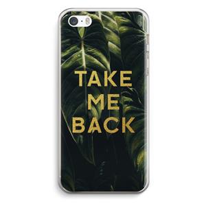 CaseCompany Take me back: iPhone 5 / 5S / SE Transparant Hoesje