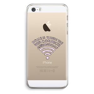 CaseCompany Home Is Where The Wifi Is: iPhone 5 / 5S / SE Transparant Hoesje