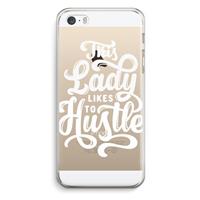 CaseCompany Hustle Lady: iPhone 5 / 5S / SE Transparant Hoesje