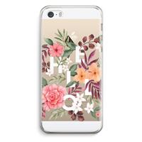CaseCompany Hello in flowers: iPhone 5 / 5S / SE Transparant Hoesje
