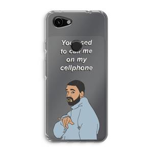 CaseCompany Hotline bling: Google Pixel 3a Transparant Hoesje