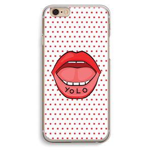 CaseCompany Yolo Denise: iPhone 6 / 6S Transparant Hoesje