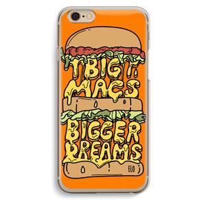 CaseCompany Big Macs Bigger Dreams: iPhone 6 / 6S Transparant Hoesje