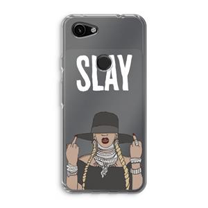 CaseCompany Slay All Day: Google Pixel 3a Transparant Hoesje