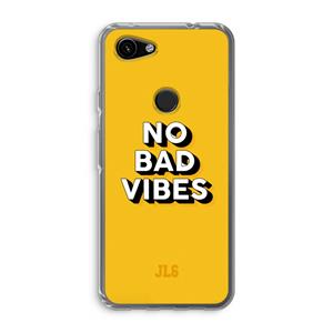 CaseCompany No Bad Vibes: Google Pixel 3a Transparant Hoesje