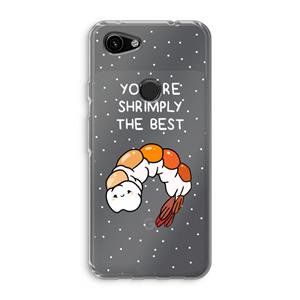 CaseCompany You're Shrimply The Best: Google Pixel 3a Transparant Hoesje