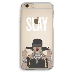 CaseCompany Slay All Day: iPhone 6 / 6S Transparant Hoesje
