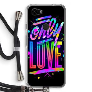 CaseCompany Only Love: Pixel 3a Transparant Hoesje met koord