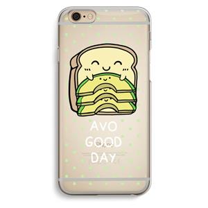 CaseCompany Avo Good Day: iPhone 6 / 6S Transparant Hoesje