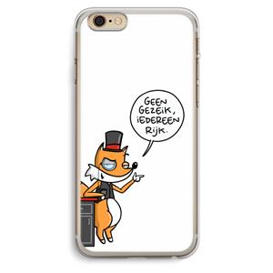 CaseCompany Geen Gezeik: iPhone 6 Plus / 6S Plus Transparant Hoesje