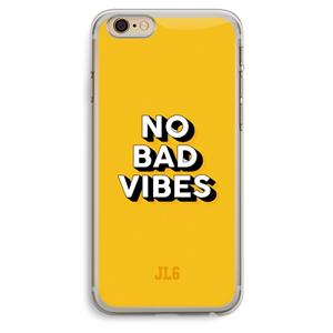 CaseCompany No Bad Vibes: iPhone 6 Plus / 6S Plus Transparant Hoesje