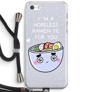 CaseCompany I'm A Hopeless Ramen-Tic For You: iPhone 5 / 5S / SE Transparant Hoesje met koord