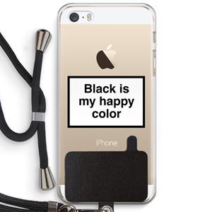 CaseCompany Black is my happy color: iPhone 5 / 5S / SE Transparant Hoesje met koord