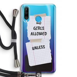 CaseCompany No Girls Allowed Unless: Huawei P30 Lite Transparant Hoesje met koord