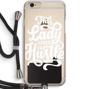 CaseCompany Hustle Lady: iPhone 6 / 6S Transparant Hoesje met koord