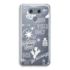CaseCompany Good vibes: LG G6 Transparant Hoesje