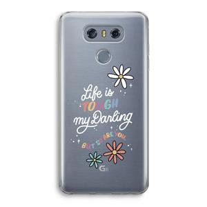CaseCompany Tough Life: LG G6 Transparant Hoesje