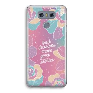 CaseCompany Good stories: LG G6 Transparant Hoesje