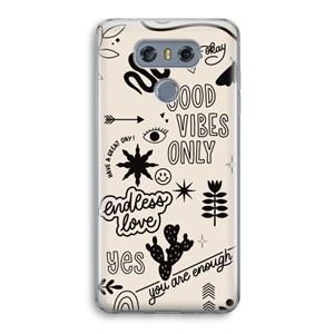 CaseCompany Good vibes: LG G6 Transparant Hoesje