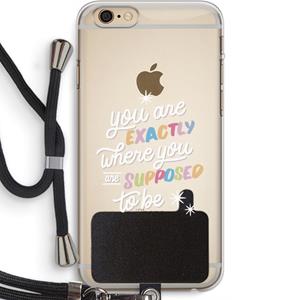 CaseCompany Right Place: iPhone 6 PLUS / 6S PLUS Transparant Hoesje met koord