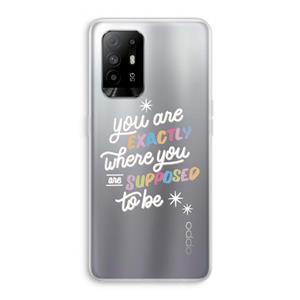 CaseCompany Right Place: Oppo A95 5G Transparant Hoesje