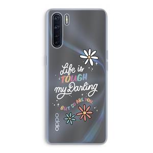 CaseCompany Tough Life: Oppo A91 Transparant Hoesje