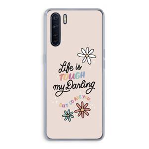 CaseCompany Tough Life: Oppo A91 Transparant Hoesje