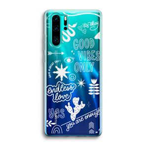 CaseCompany Good vibes: Huawei P30 Pro Transparant Hoesje