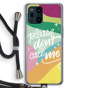 CaseCompany Don't call: Oppo Find X3 Transparant Hoesje met koord