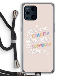 CaseCompany Right Place: Oppo Find X3 Transparant Hoesje met koord