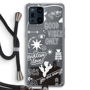 CaseCompany Good vibes: Oppo Find X3 Pro Transparant Hoesje met koord