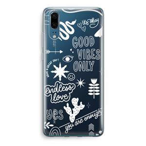 CaseCompany Good vibes: Huawei P20 Transparant Hoesje