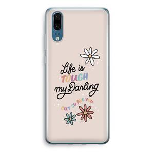 CaseCompany Tough Life: Huawei P20 Transparant Hoesje