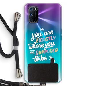 CaseCompany Right Place: Oppo A92 Transparant Hoesje met koord